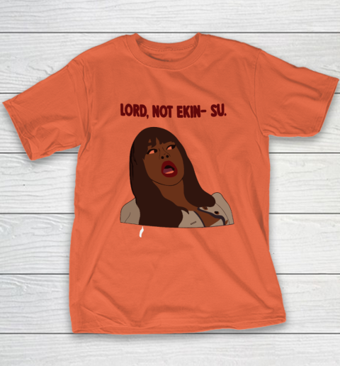 Lord Not Ekin Su Phaedra Parks The Traitors Youth T-Shirt 2