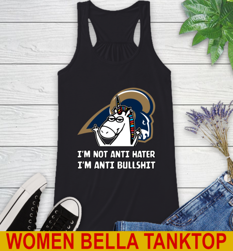 Los Angeles Rams NFL Football Unicorn I'm Not Anti Hater I'm Anti Bullshit Racerback Tank 2