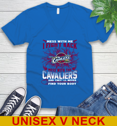 NBA Basketball Cleveland Cavaliers Mess With Me I Fight Back Mess With My Team And They'll Never Find Your Body Shirt V-Neck T-Shirt 5