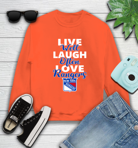 NHL Hockey New York Rangers Live Well Laugh Often Love Shirt Sweatshirt 3