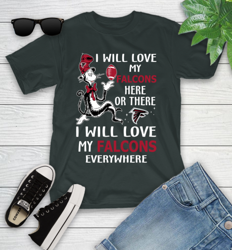 NFL Football Atlanta Falcons I Will Love My Falcons Everywhere Dr Seuss Shirt Youth T-Shirt 5