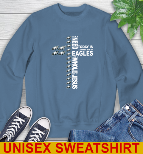 NFL All I Need Today Is A Little Bit Of Philadelphia Eagles Cross Shirt Sweatshirt 10