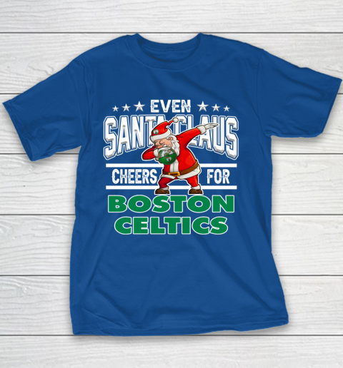 Boston Celtics Even Santa Claus Cheers For Christmas NBA Youth T-Shirt 6