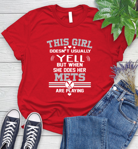 New York Mets MLB Baseball I Yell When My Team Is Playing Women's T-Shirt 13