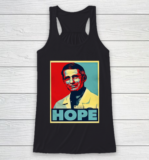 Dr Anthony Fauci Hope Racerback Tank