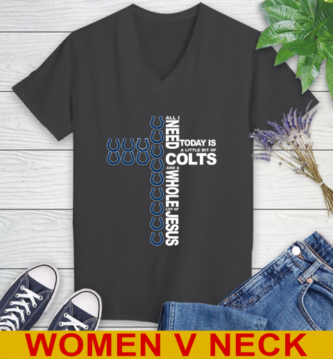 NFL All I Need Today Is A Little Bit Of Indianapolis Colts Cross Shirt Women's V-Neck T-Shirt 8