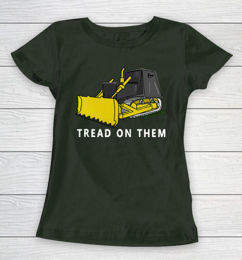 Killdozer T Shirt Tread On Them Women's T-Shirt 4
