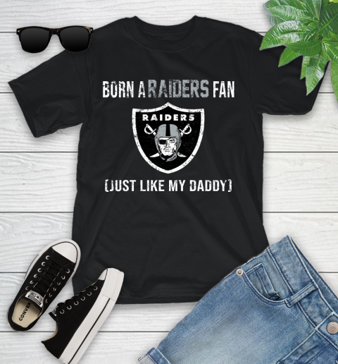 NFL Oakland Raiders Football Loyal Fan Just Like My Daddy Shirt Youth T-Shirt