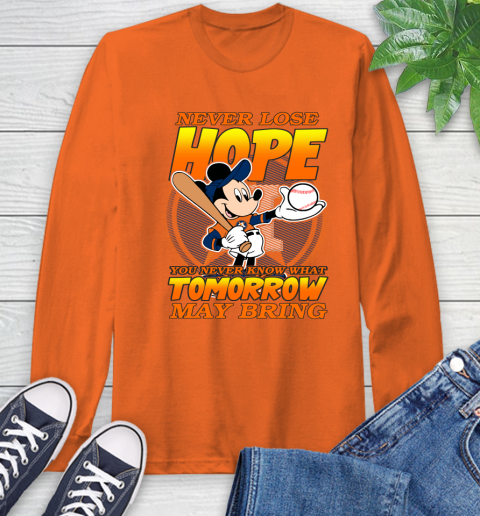 Houston Astros MLB Baseball Mickey Disney Never Lose Hope Long Sleeve T-Shirt 4