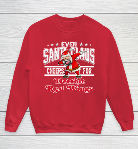 Detroit Red Wings Even Santa Claus Cheers For Christmas NHL Youth Sweatshirt 7