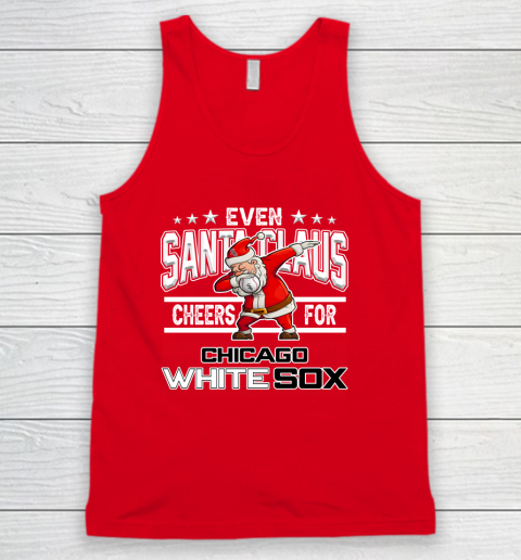 Chicago White Sox Even Santa Claus Cheers For Christmas MLB Tank Top 5
