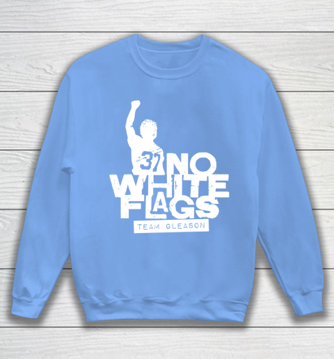 No White Flags Sweatshirt 8