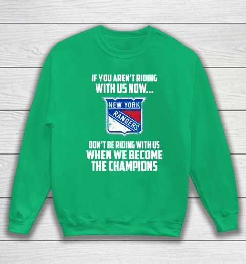 NHL New York Rangers Hockey We Become The Champions Sweatshirt 5