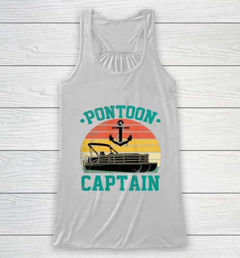 Pontoon Captain Funny Boaters Or Boat Driving Lovers gift Racerback Tank