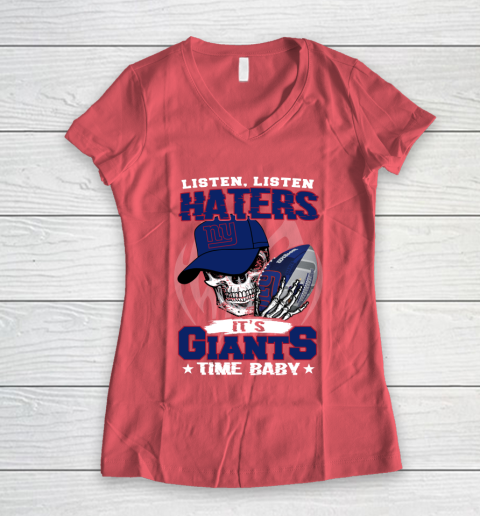 Listen Haters It is GIANTS Time Baby NFL Women's V-Neck T-Shirt 4