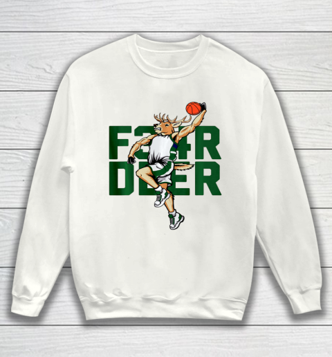 Fear Deer Milwaukee Basketball and Hunting Bucks Hobby Sweatshirt
