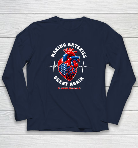 Making Arteries Great Again, Cardiac Cath Lab Long Sleeve T-Shirt 2