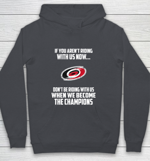 NHL Carolina Hurricanes Hockey We Become The Champions Youth Hoodie 5