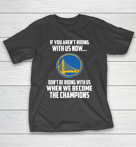 NBA Golden State Warriors Basketball We Become The Champions T-Shirt