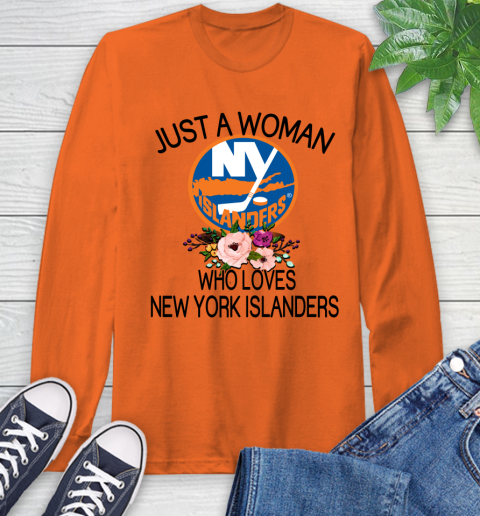 NHL Just A Woman Who Loves New York Islanders Hockey Sports Long Sleeve T-Shirt 3
