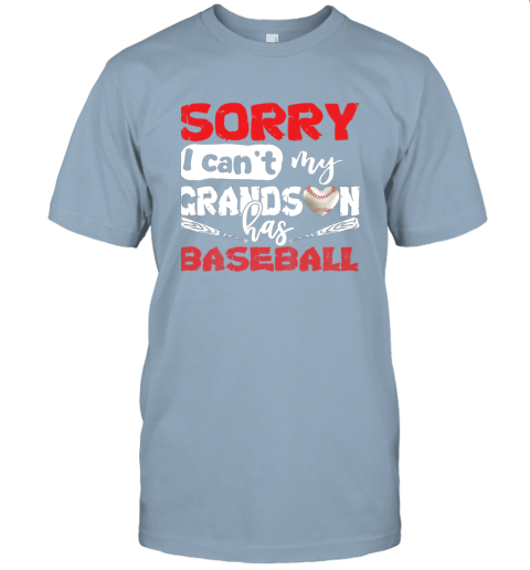s5sl sorry i can39 t my grandson has baseball tshirt grandma jersey t shirt 60 front light blue