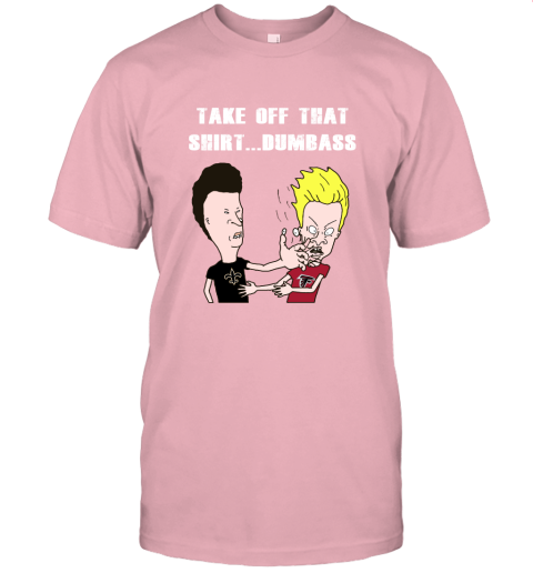 New Orleans Saints Take Off That Shirt Dumbass Face Slap Unisex Jersey Tee