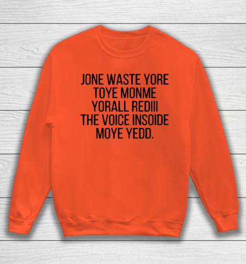 Blink 182 I Miss You Funny Jone Waste Yore Sweatshirt 2