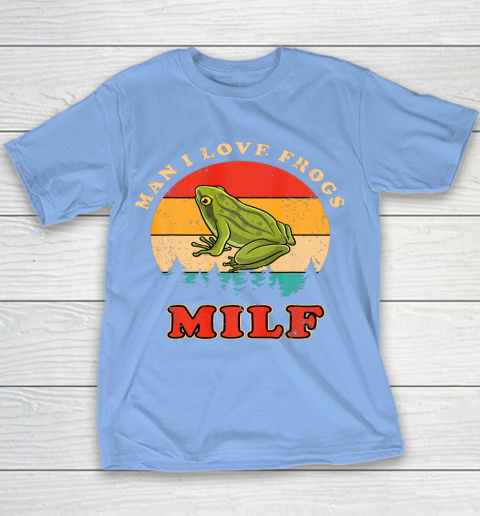 MILF Man I Love Frogs Funny Retro Frog Youth T-Shirt 8