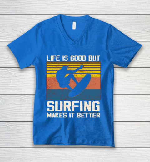 Life is good but Surfing makes it better V-Neck T-Shirt 5