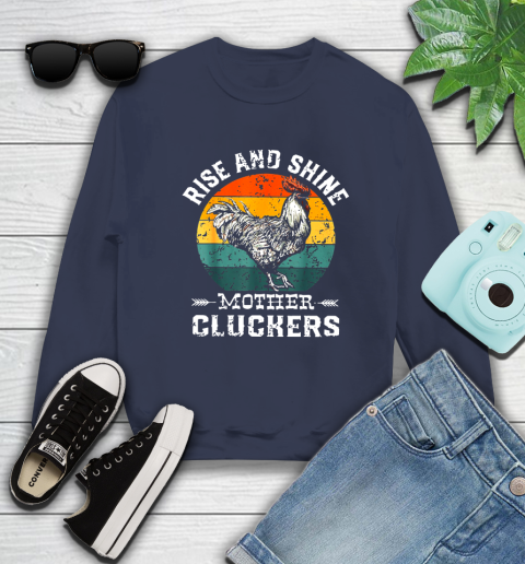 Rise And Shine Mother Cluckers Vintage Shirt 26