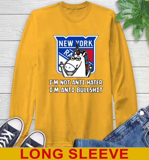 New York Rangers NHL Hockey Unicorn I'm Not Anti Hater I'm Anti Bullshit Long Sleeve T-Shirt 3