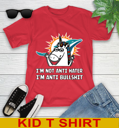 Miami Dolphins NFL Football Unicorn I'm Not Anti Hater I'm Anti Bullshit Youth T-Shirt 10