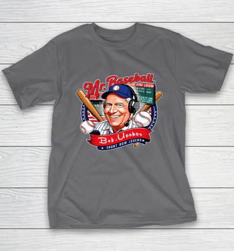 Bob Uecker  Mr Baseball Front Row Legend Funny Youth T-Shirt 5