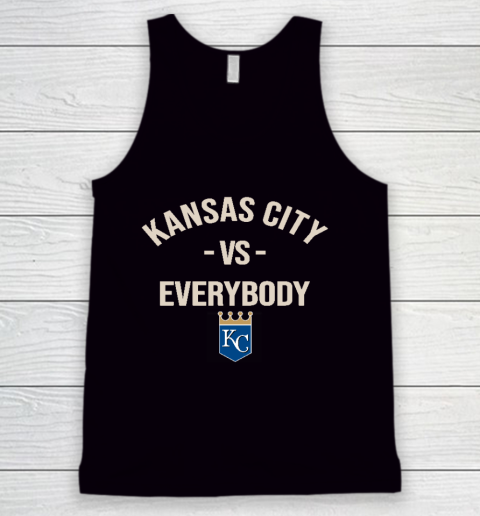 Kansas City Royals Vs Everybody Tank Top