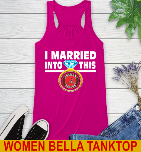 Cleveland Browns NFL Football I Married Into This My Team Sports Racerback Tank 6