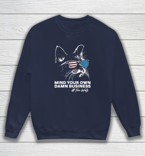 Mind Your Own Damn Business Harris Waltz Cat Lady Sweatshirt 2