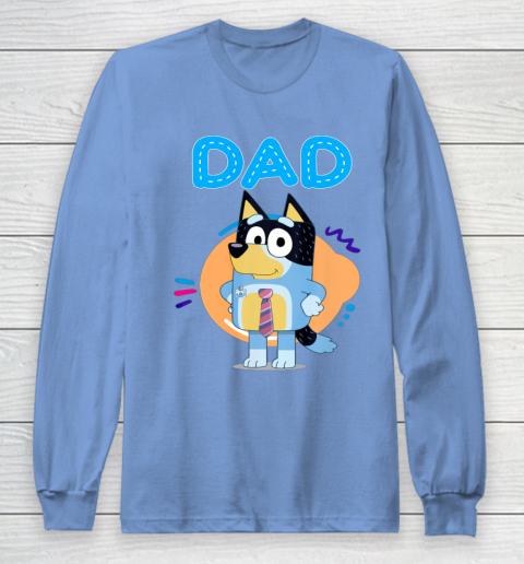 Bluey Dad Lover Forever Father's Day Long Sleeve T-Shirt 11