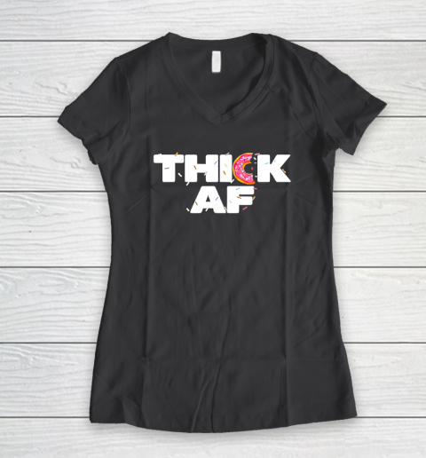 Thick AF Funny Donut Fitness Weightlifting Women's V-Neck T-Shirt 4