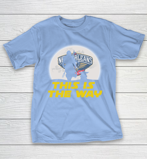 New Orleans Pelicans NBA Basketball Star Wars Yoda And Mandalorian This Is The Way T-Shirt 10