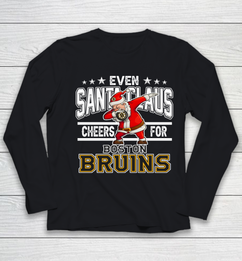 Boston Bruins Even Santa Claus Cheers For Christmas NHL Youth Long Sleeve