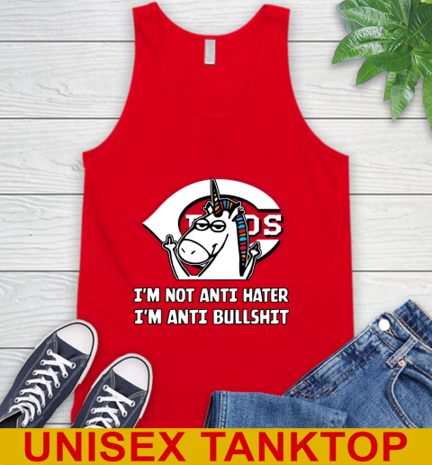 Cincinnati Reds MLB Baseball Unicorn I'm Not Anti Hater I'm Anti Bullshit Tank Top 6