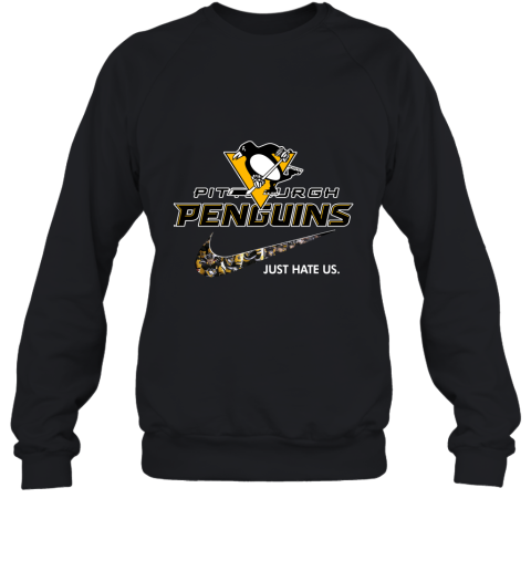 NHL Team Pittsburg Peguins x Nike Just Hate Us Hockey Sweatshirt