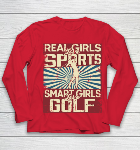 Real girls love sports smart girls love golf Youth Long Sleeve 8