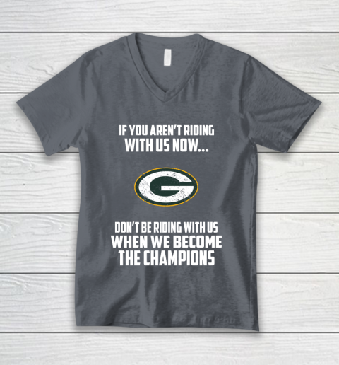 NFL Green Bay Packers Football We Become The Champions V-Neck T-Shirt 4
