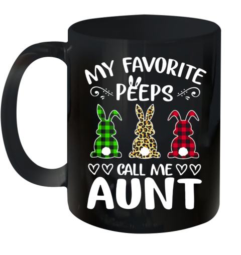 Rabbit Leopard Plaid Printed My Favorite Peeps Call Me Aunt Ceramic Mug 11oz