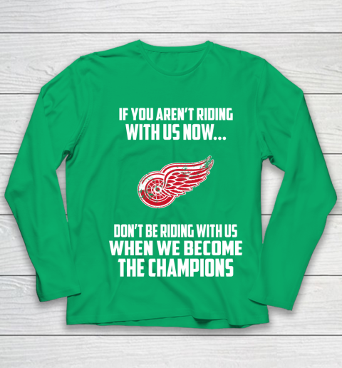 NHL Detroit Red Wings Hockey We Become The Champions Youth Long Sleeve 4