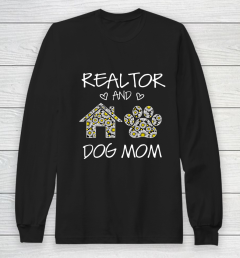 Dog Mom Shirt Realtor And Dog Mom Wildflowers Daisy Long Sleeve T-Shirt