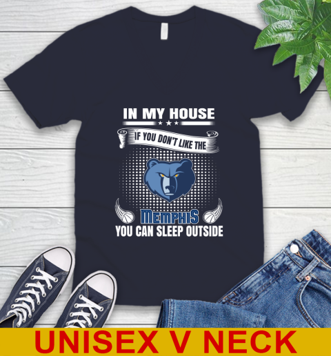 Memphis Grizzlies NBA Basketball In My House If You Don't Like The Memphis You Can Sleep Outside Shirt V-Neck T-Shirt 2