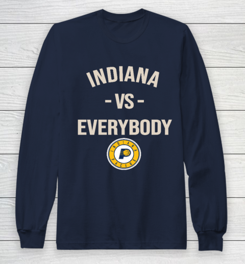 Indiana Pacers Vs Everybody Long Sleeve T-Shirt 2