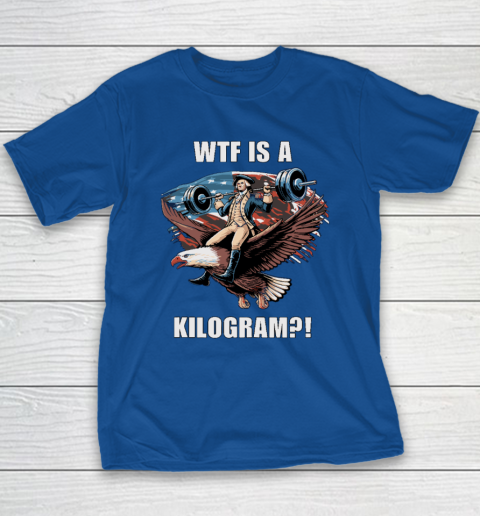 WTF is a Kilogram_ Funny 4th of July Patriotic Eagle USA Youth T-Shirt 6